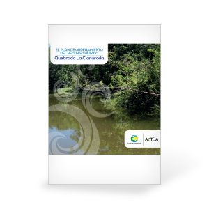 Plan de ordenamiento del recurso hídrico – Quebrada La Cianurada