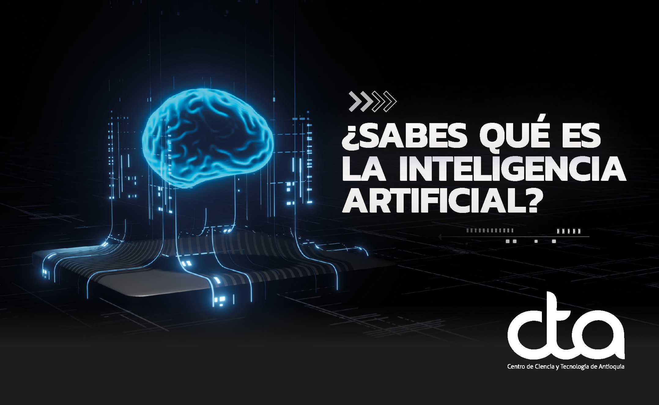 Qué es la Inteligencia Artificial y por qué es tan importante? - Centro de  Ciencia y Tecnología de Antioquia - CTA