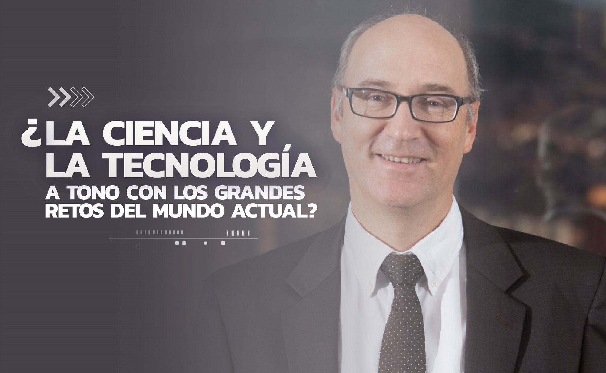 La ciencia y la tecnología a tono con los grandes retos del mundo actual? -  Centro de Ciencia y Tecnología de Antioquia - CTA